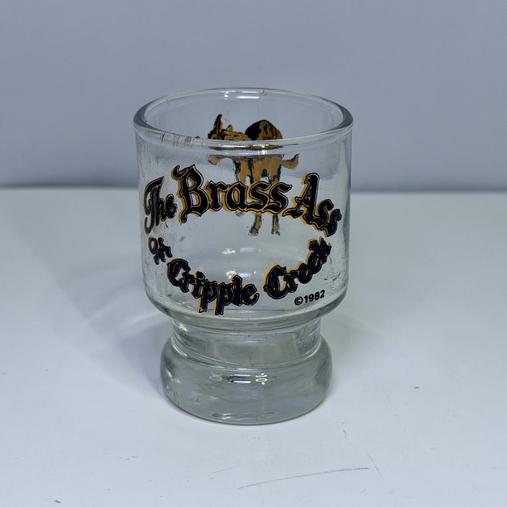 Vintage 1982 The Brass Ass of Cripple Creek Colorado Souvenir Shot Glass